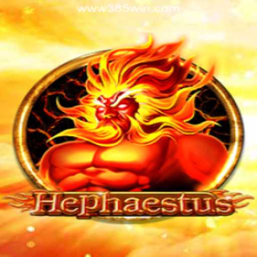 Exploring the World of Hephaestus: A Guide to 385win.com Oficial Slots Brasil #1