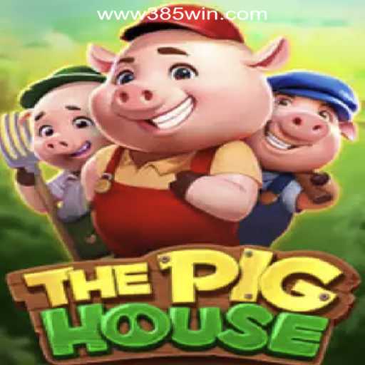 ThePigHouse: Exploring the Exciting World of 385win.com Oficial Slots Brasil #1